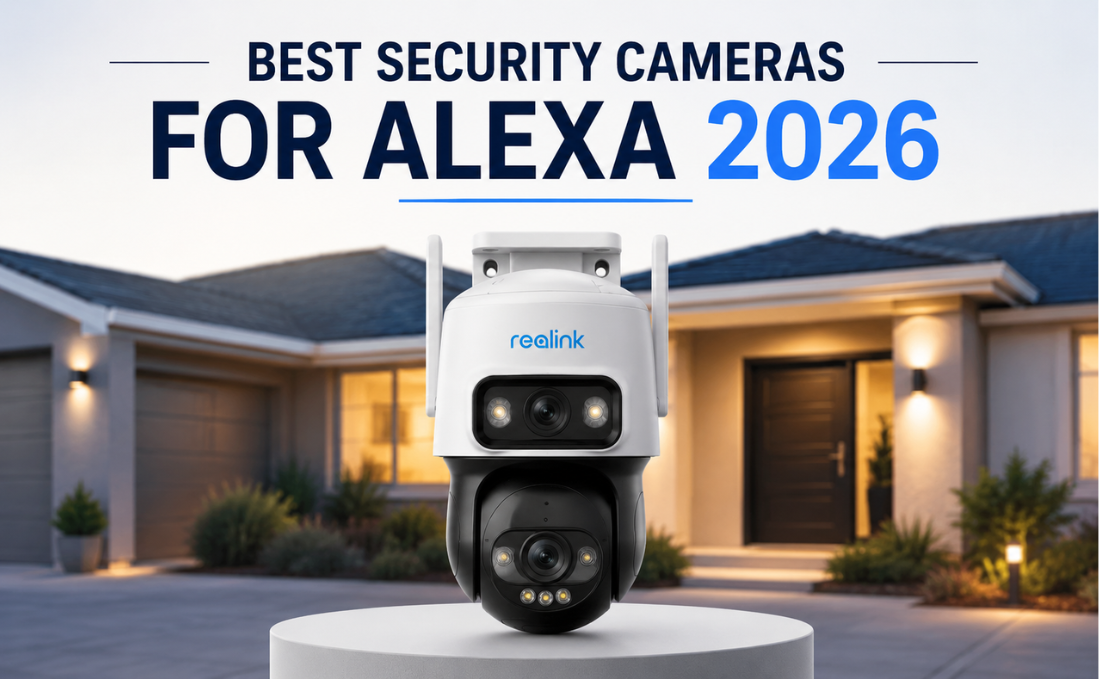 Best security cameras for Alexa in 2026 featuring REOLINK TrackMix WiFi outdoor security camera